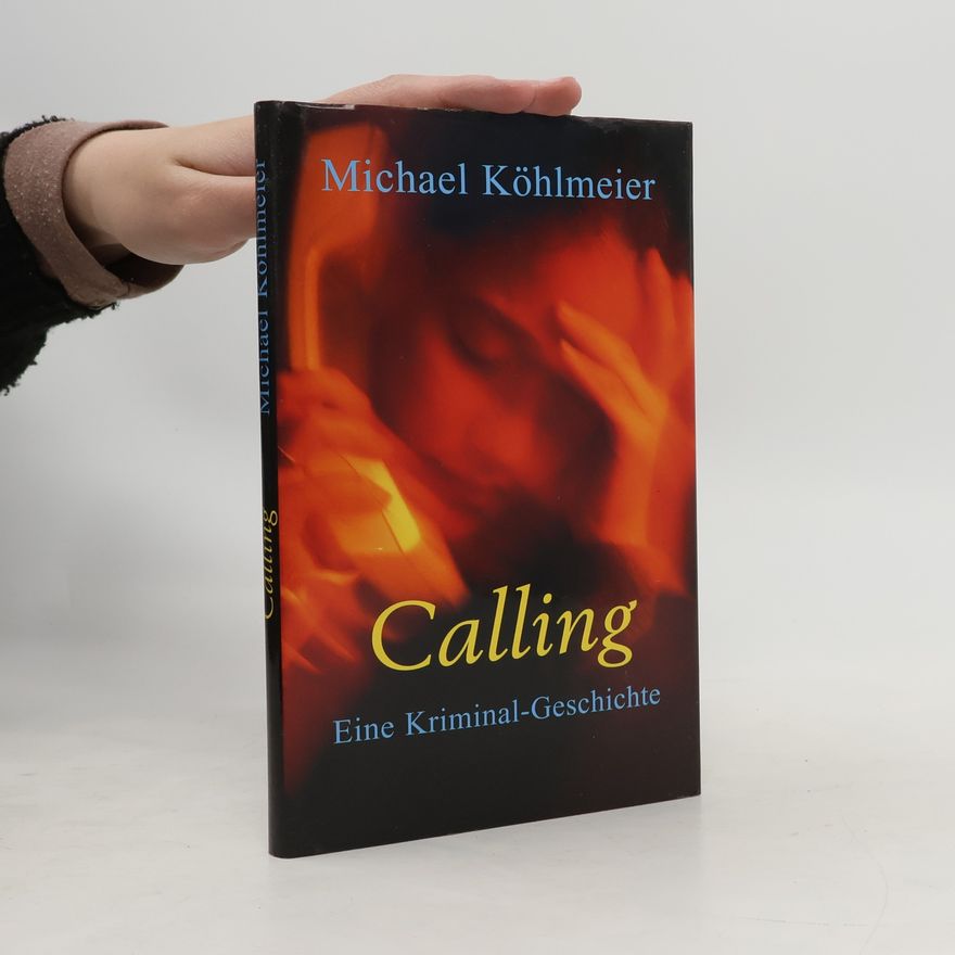 Michael Köhlmeier Calling