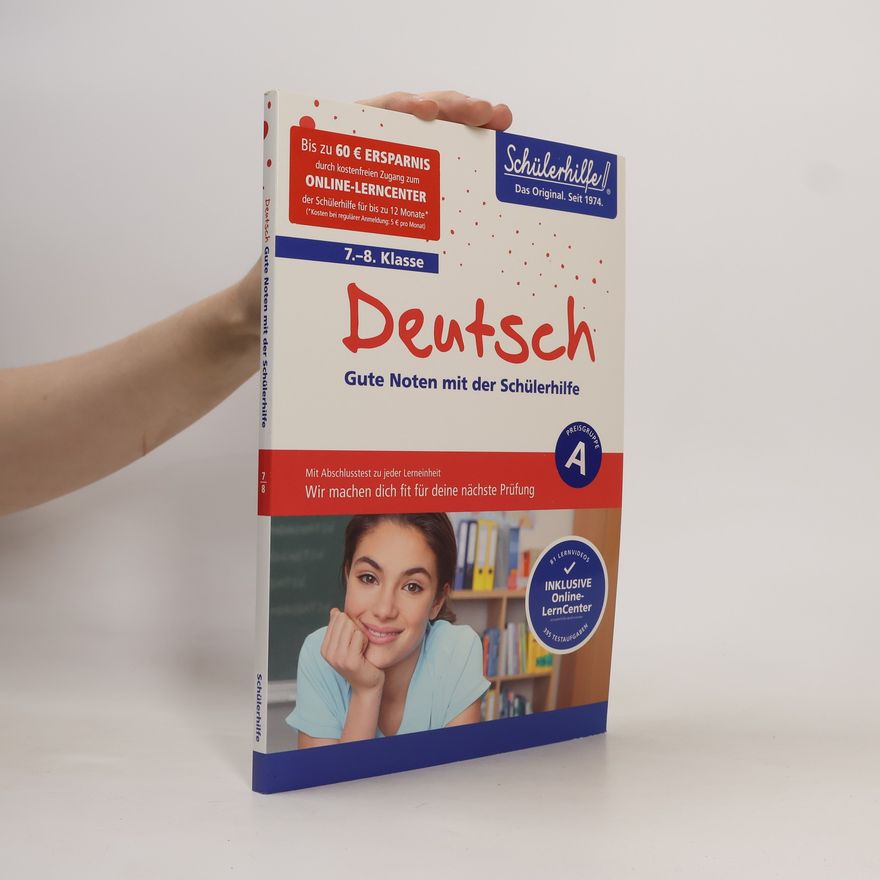 Kolektiv autorů Deutsch: Gute Noten mit der Schülerhilfe