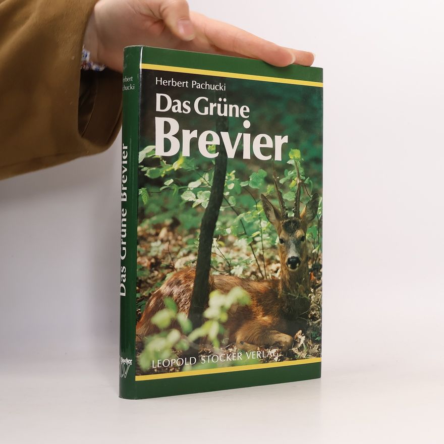 Herbert Pachucki Das grüne Brevier