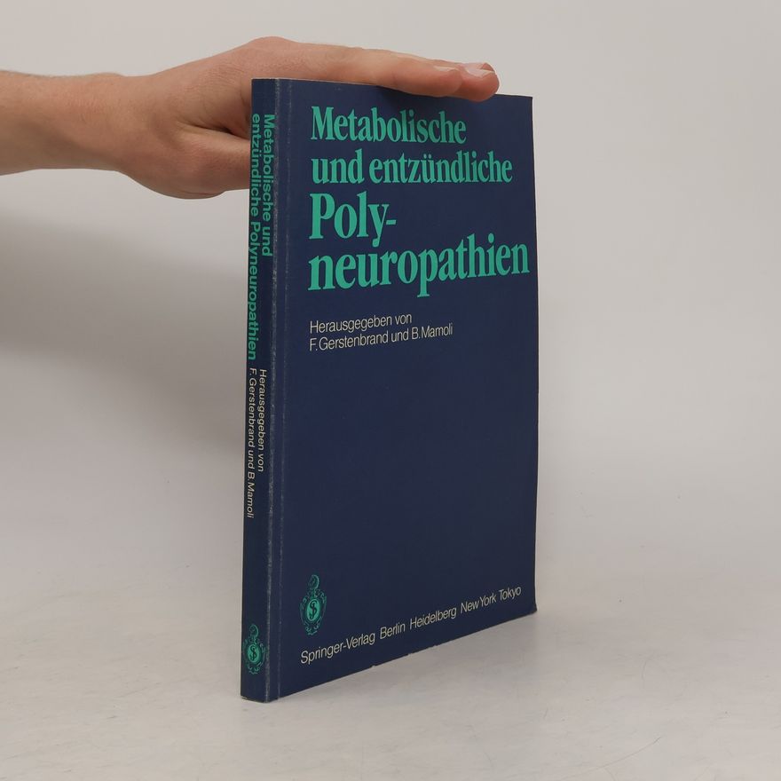 F. Gerstenbrand Metabolische und entzündliche Polyneuropathien