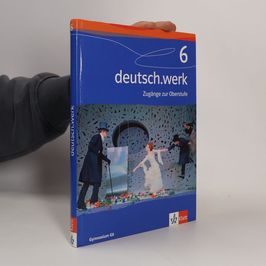 Various authors Deutsch.Werk G8 Schülerbuch