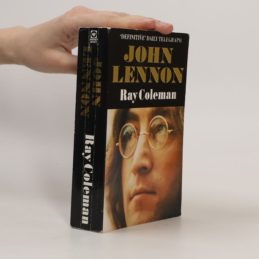 Ray Coleman John Lennon
