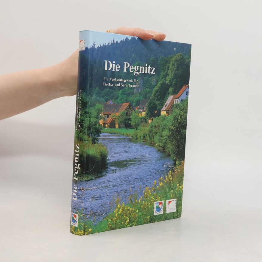 Dieter Piwernetz Die Pegnitz