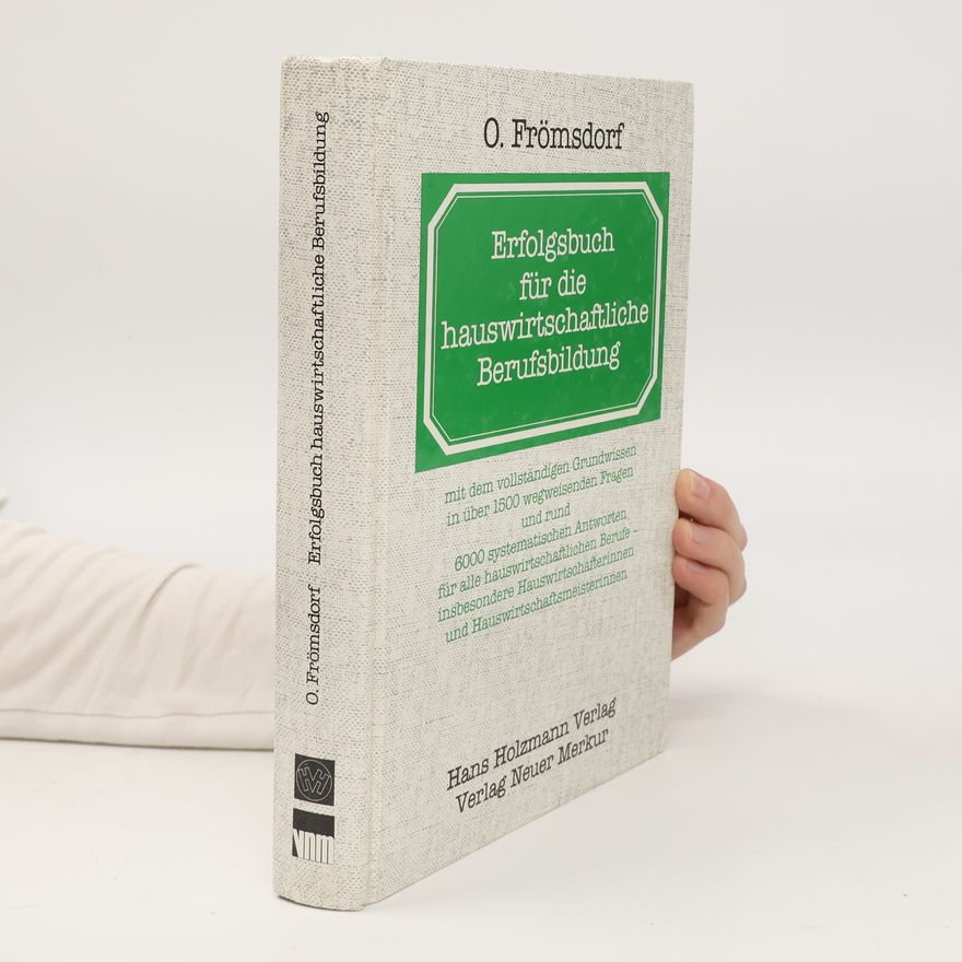 Ortwin Frömsdorf Erfolgsbuch für die hauswirtschaftliche Berufsbildung