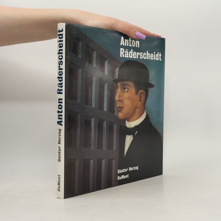 Anton Räderscheidt Anton Räderscheidt