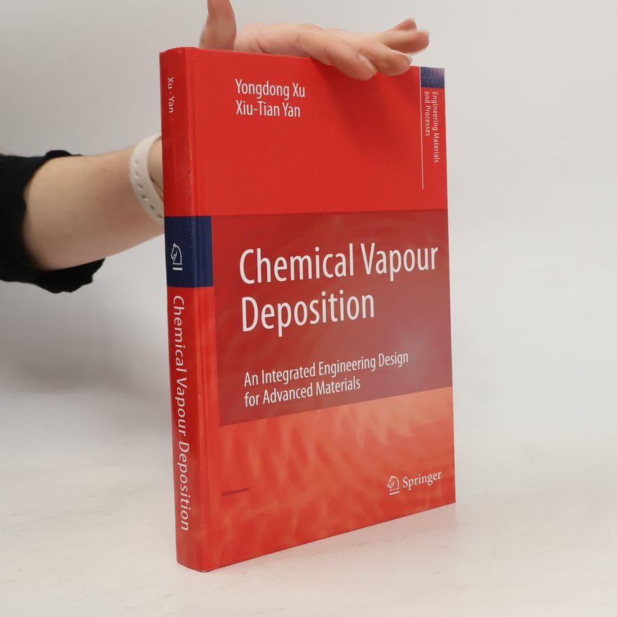 Xiu-Tian Yan Chemical Vapour Deposition