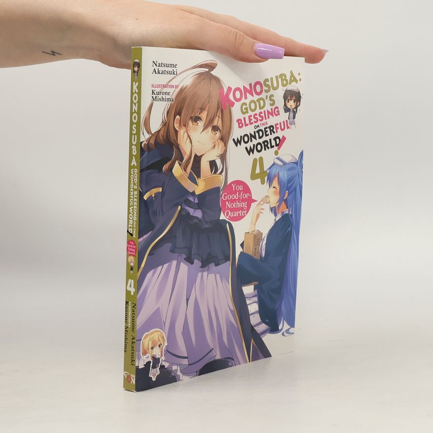 Natsume Akatsuki Konosuba: God's Blessing on This Wonderful World!, Vol. 4