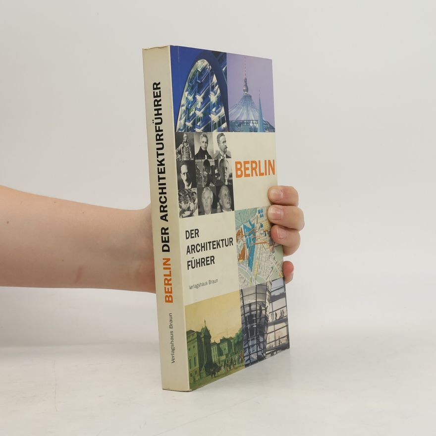 Rainer Haubrich Berlin - der Architekturführer