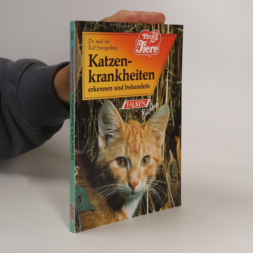 Rolf Spangenberg Katzenkrankheiten erkennen und behandeln