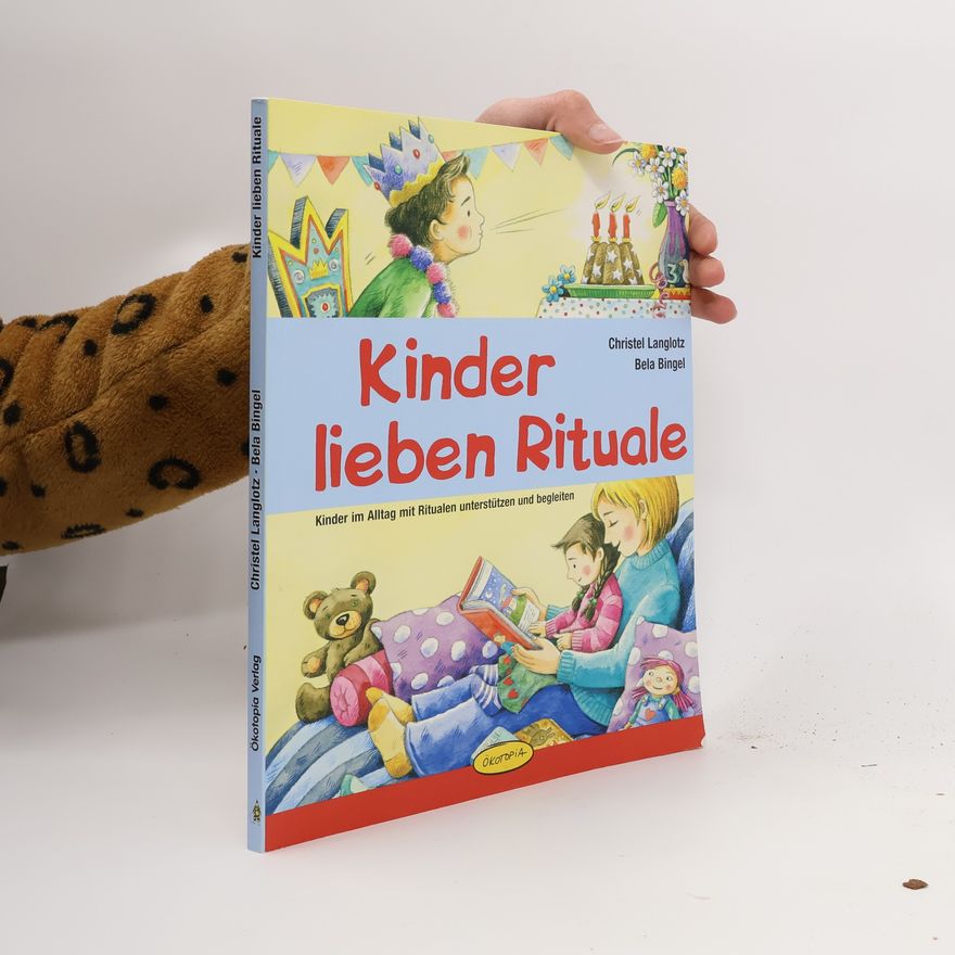 Christel Langlotz Kinder lieben Rituale