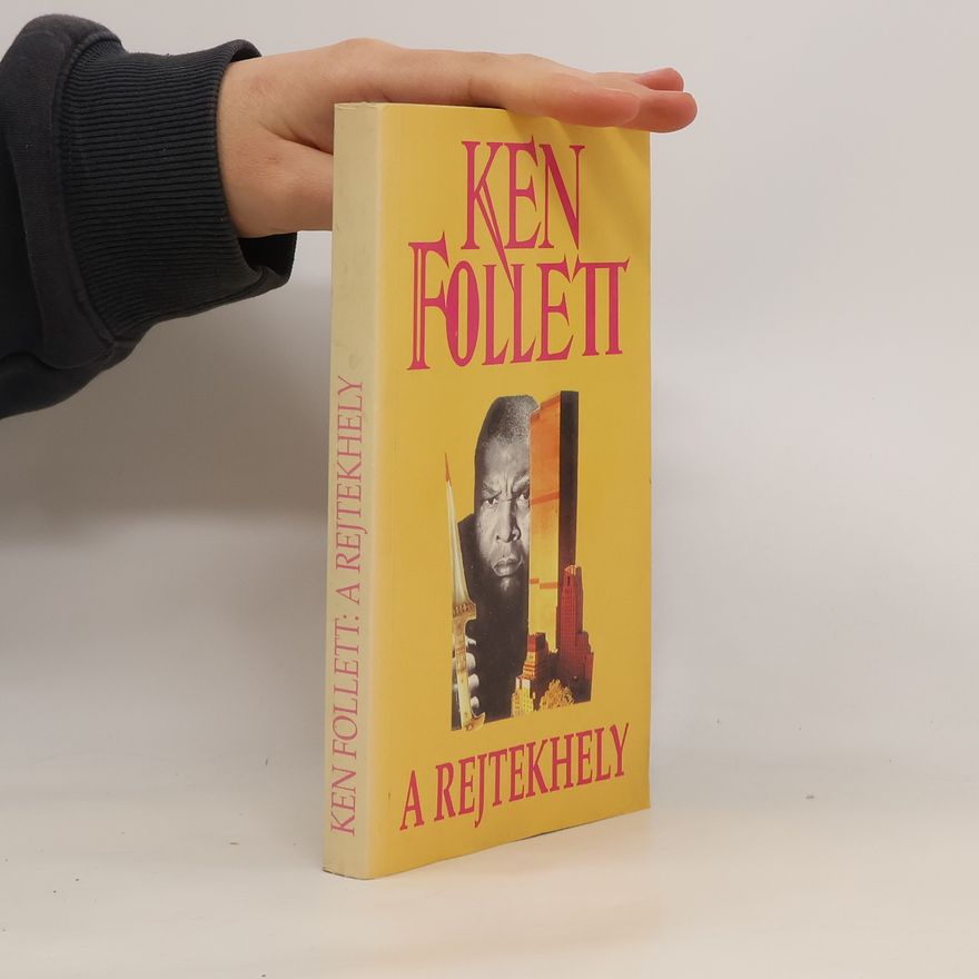Ken Follett A rejtekhely