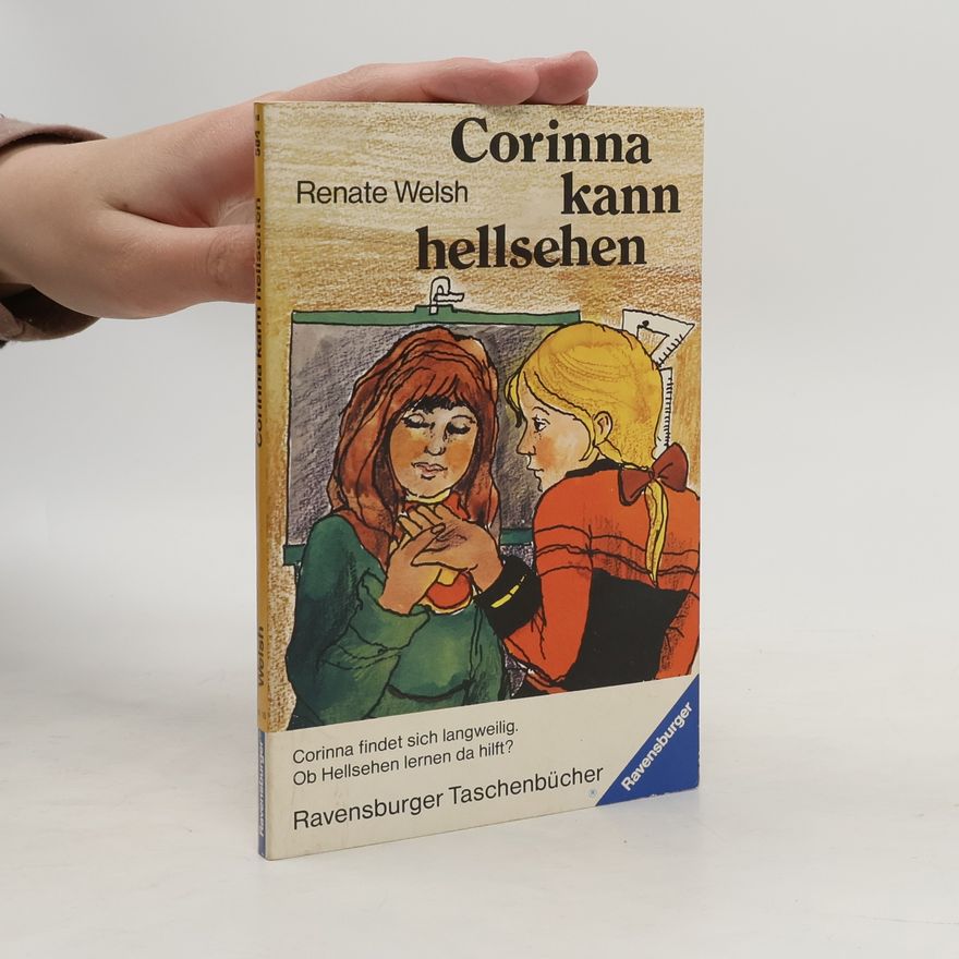 Renate Welsh Corinna kann hellsehen