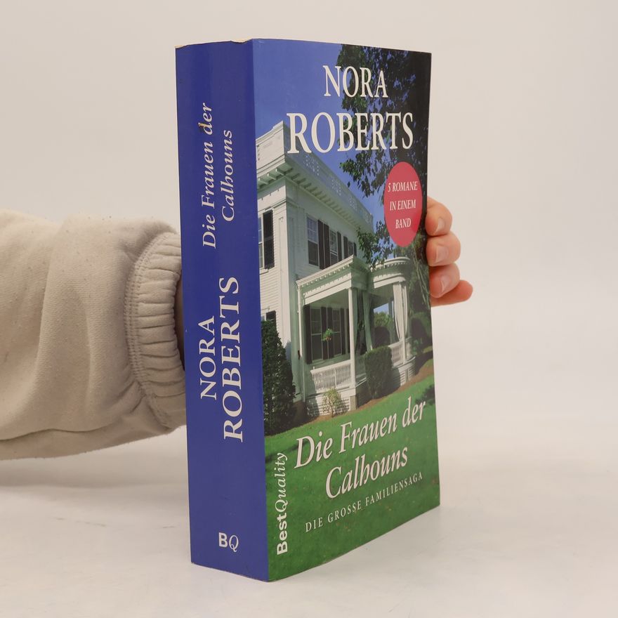 Nora Roberts Die Frauen der Calbouns