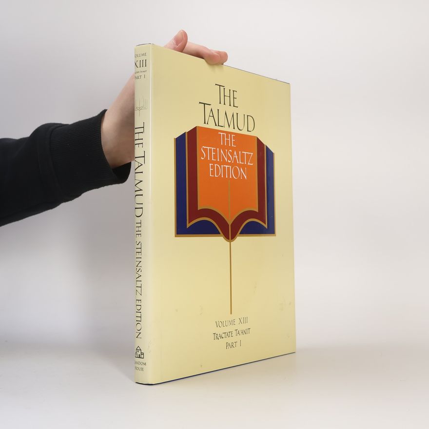 Adin Steinsaltz The Steinsaltz Edition - 13: The Talmud