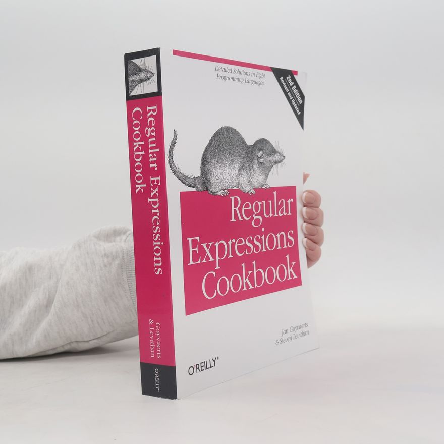 Steven Levithan Regular Expressions Cookbook
