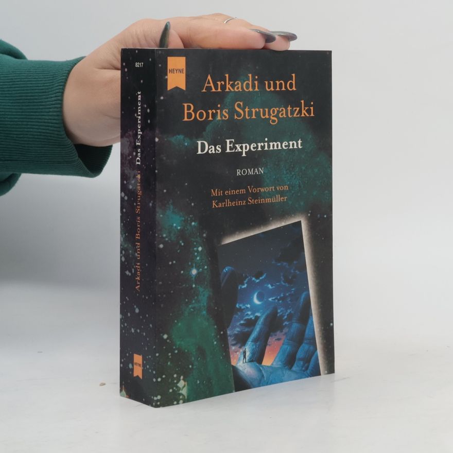 Arkady Strugatsky Das Experiment : Roman