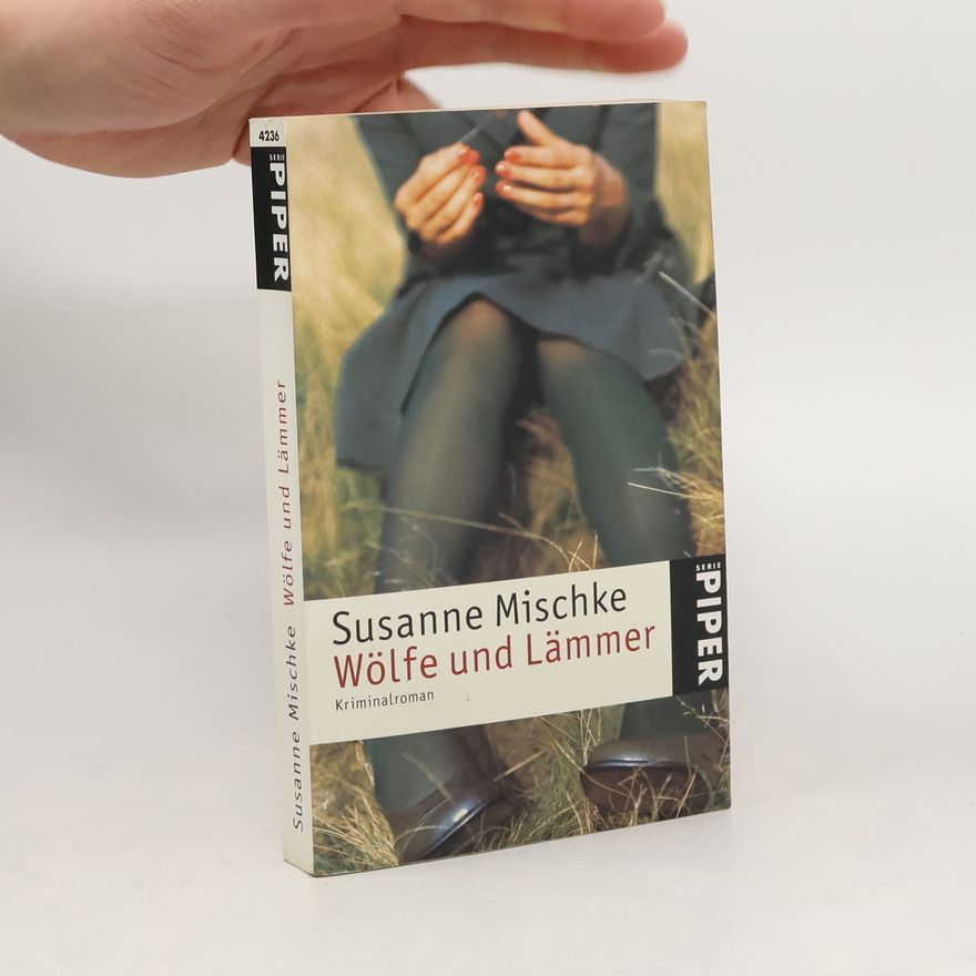 Susanne Mischke Wölfe und Lämmer