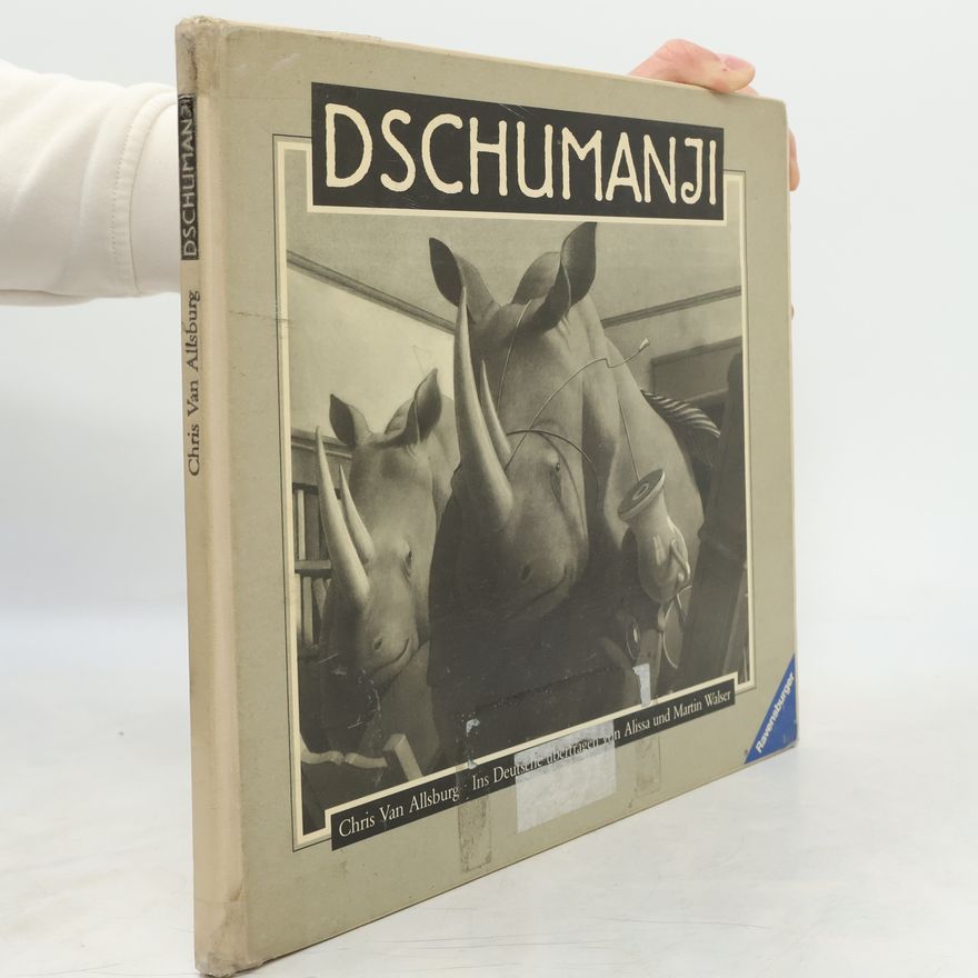 Chris Van Allsburg Dschumanji. Das Dschungelabenteuerspiel
