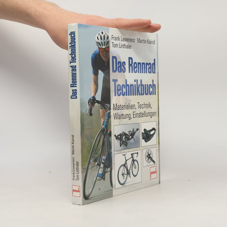 Thomas Linthaler Das Rennrad-Technikbuch