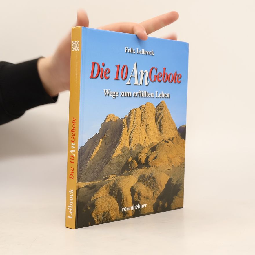 Felix Leibrock Die 10 AnGebote