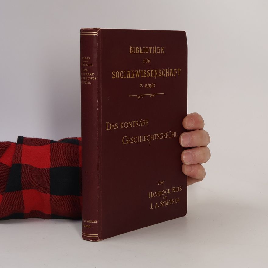 John Addington Symonds Das Konträre Geschlechtsgefühl