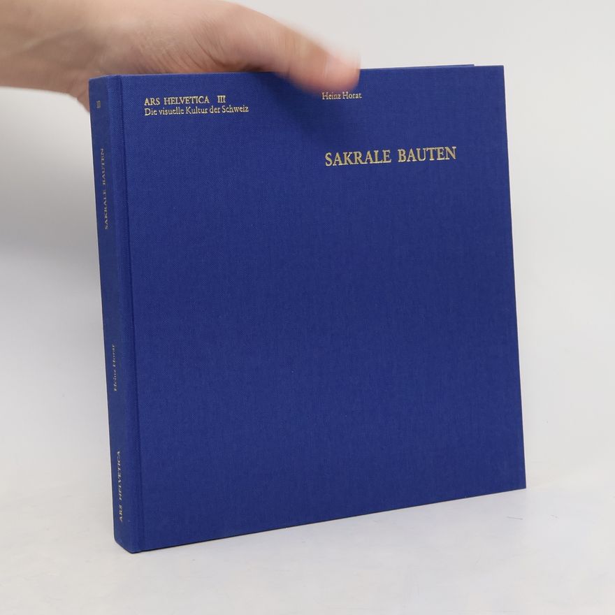 Heinz Horat Sakrale Bauten