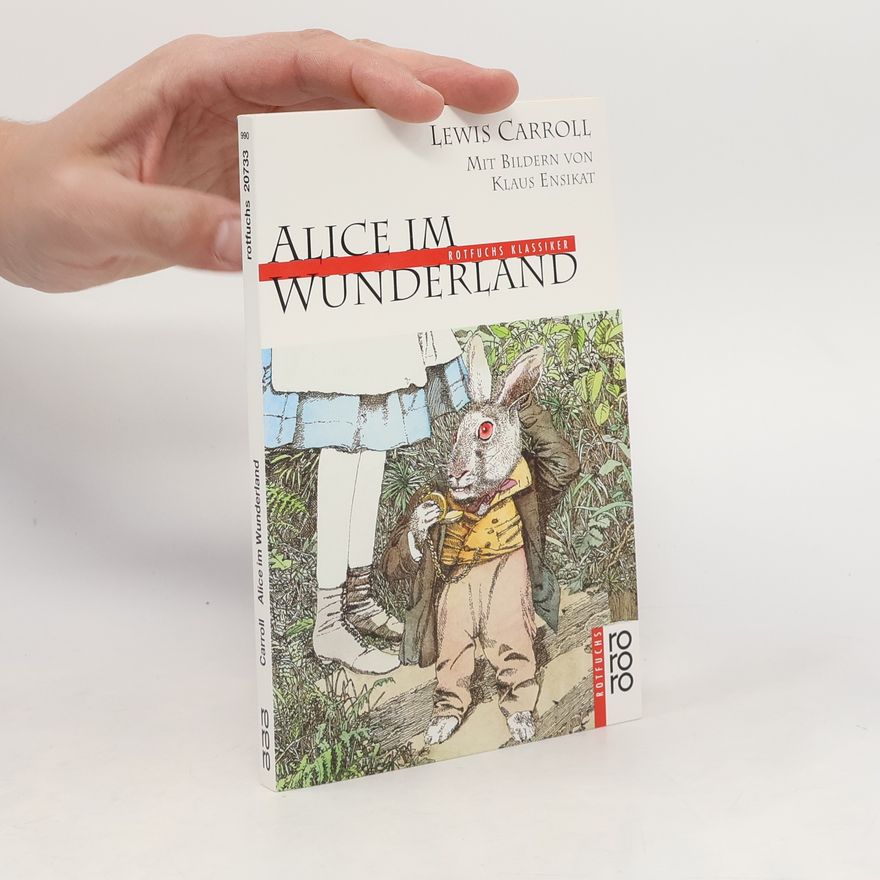 Lewis Carroll Alice im Wunderland