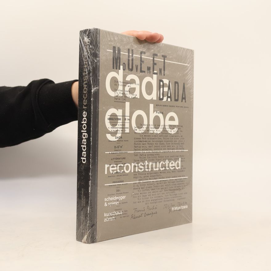 Anne Sanouillet Dadaglobe Reconstructed