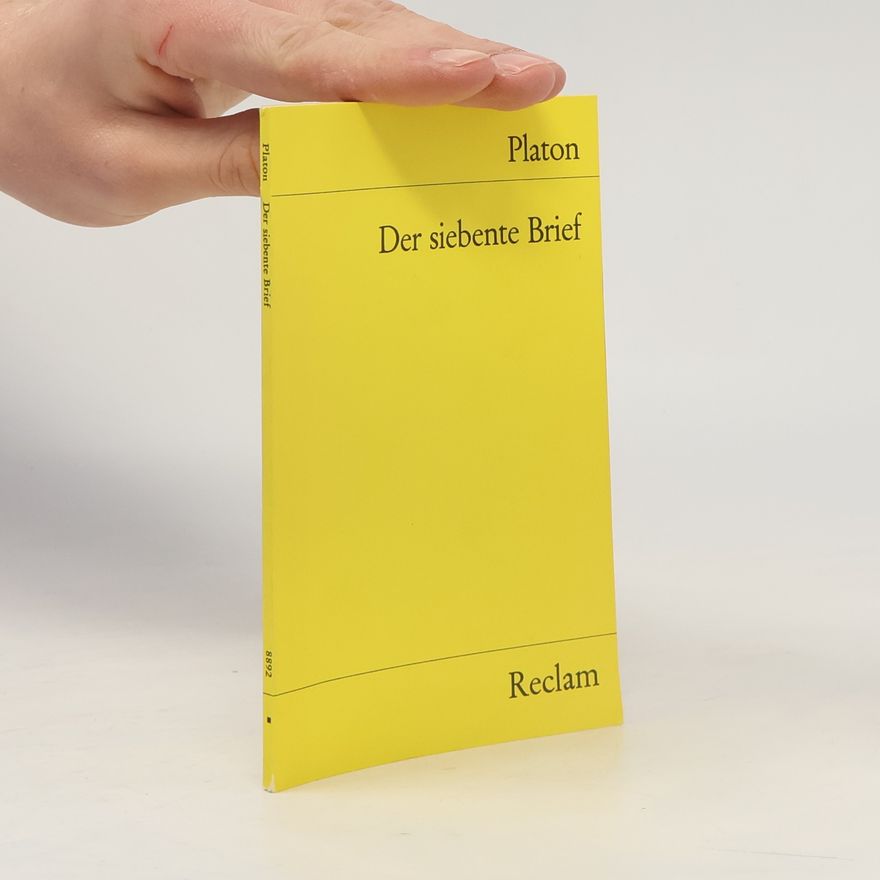 Platon Der siebente Brief