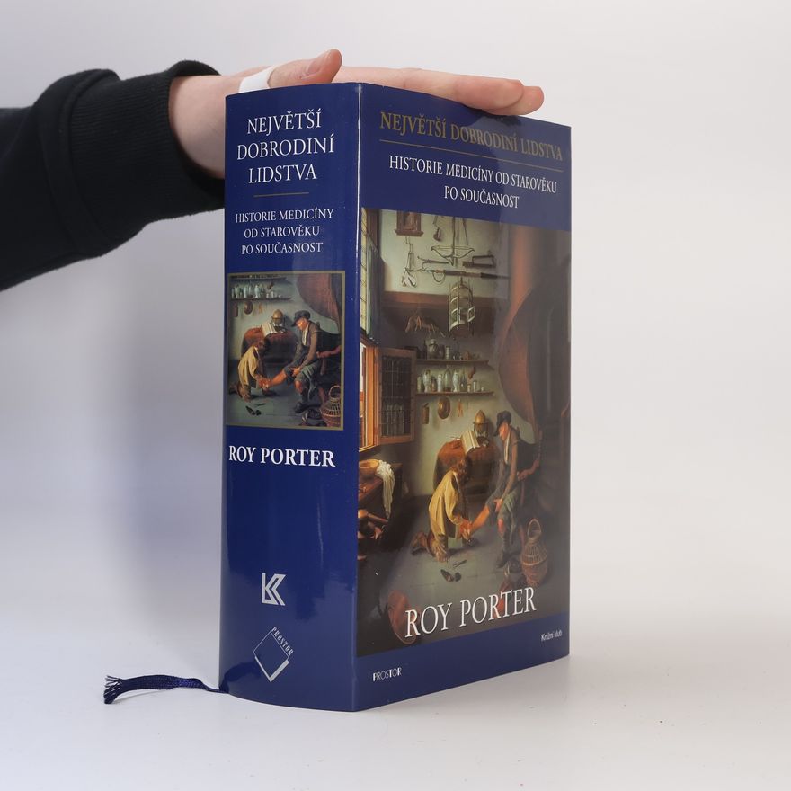 Roy Porter Historie medicíny od starověku po současnost