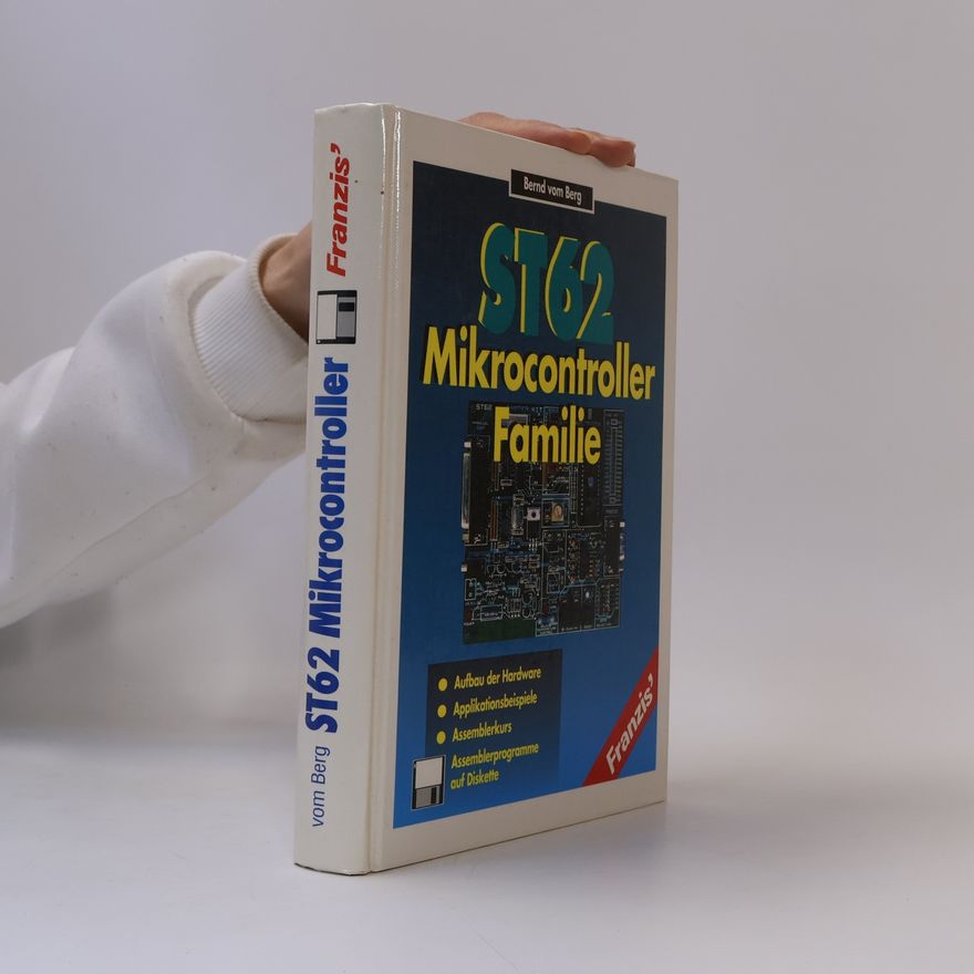 Bernd Vom Berg ST62-Mikrocontroller-Familie