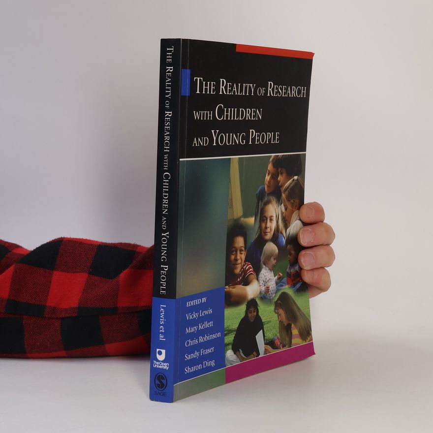 Sharon Ding The Open University: The Reality of Research with Children and Young People