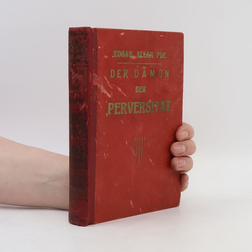 Edgar Allan Poe Dämon der Perversität
