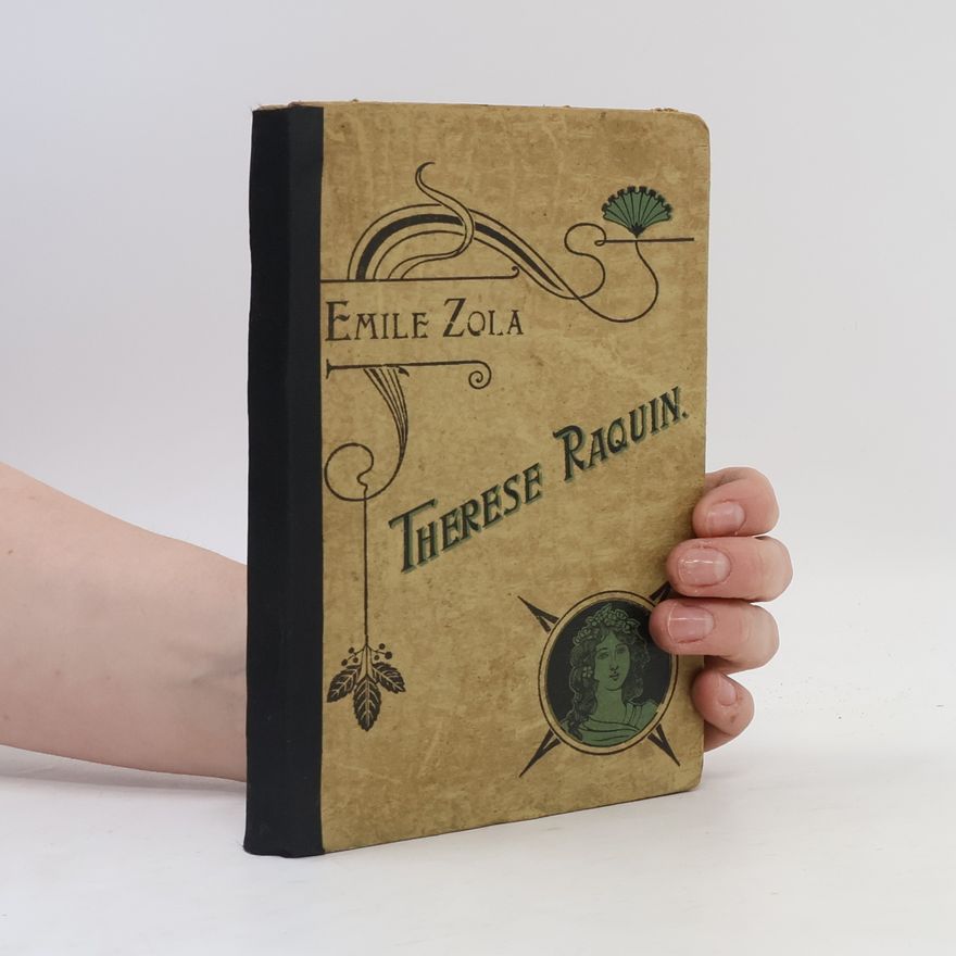 Émile Zola Thérèse Raquin