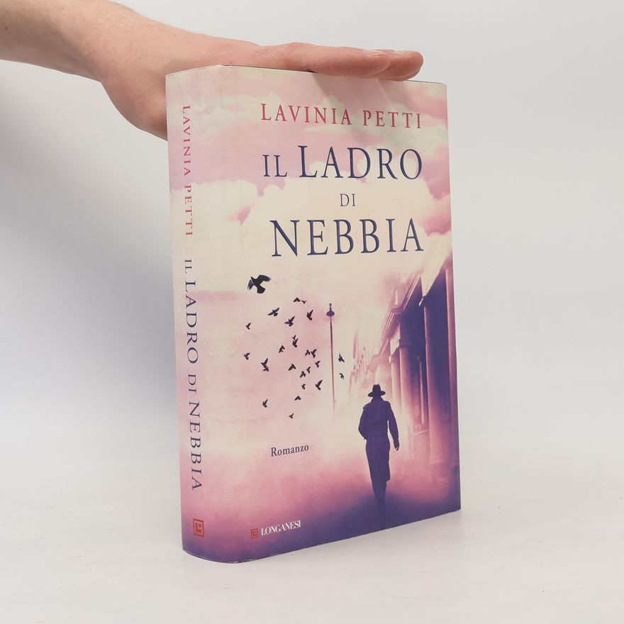 Petti Lavinia Il ladro di nebbia