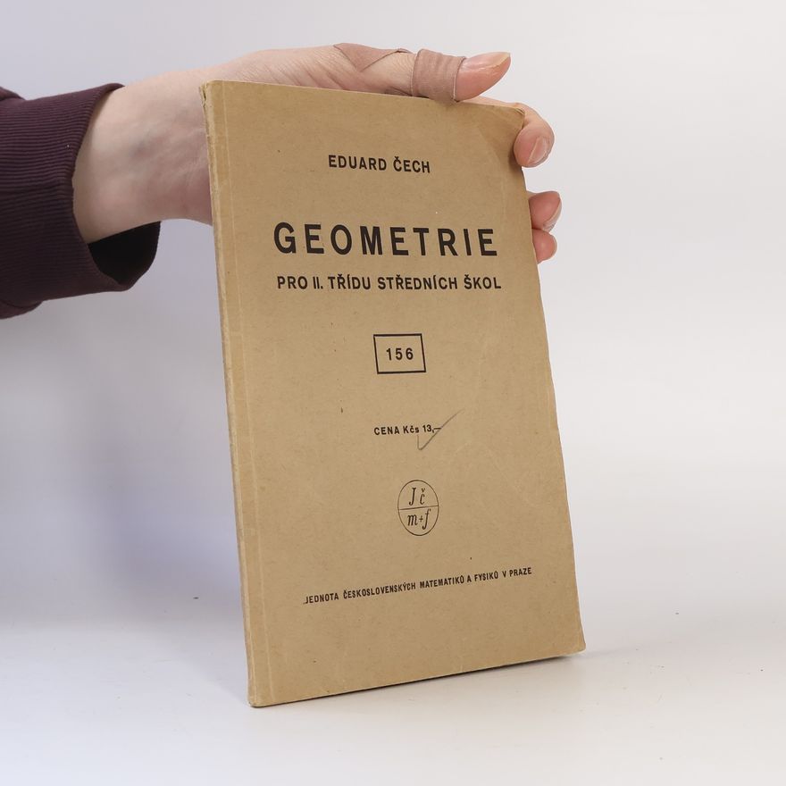 Eduard Čech Geometrie pro II. třídu středních škol