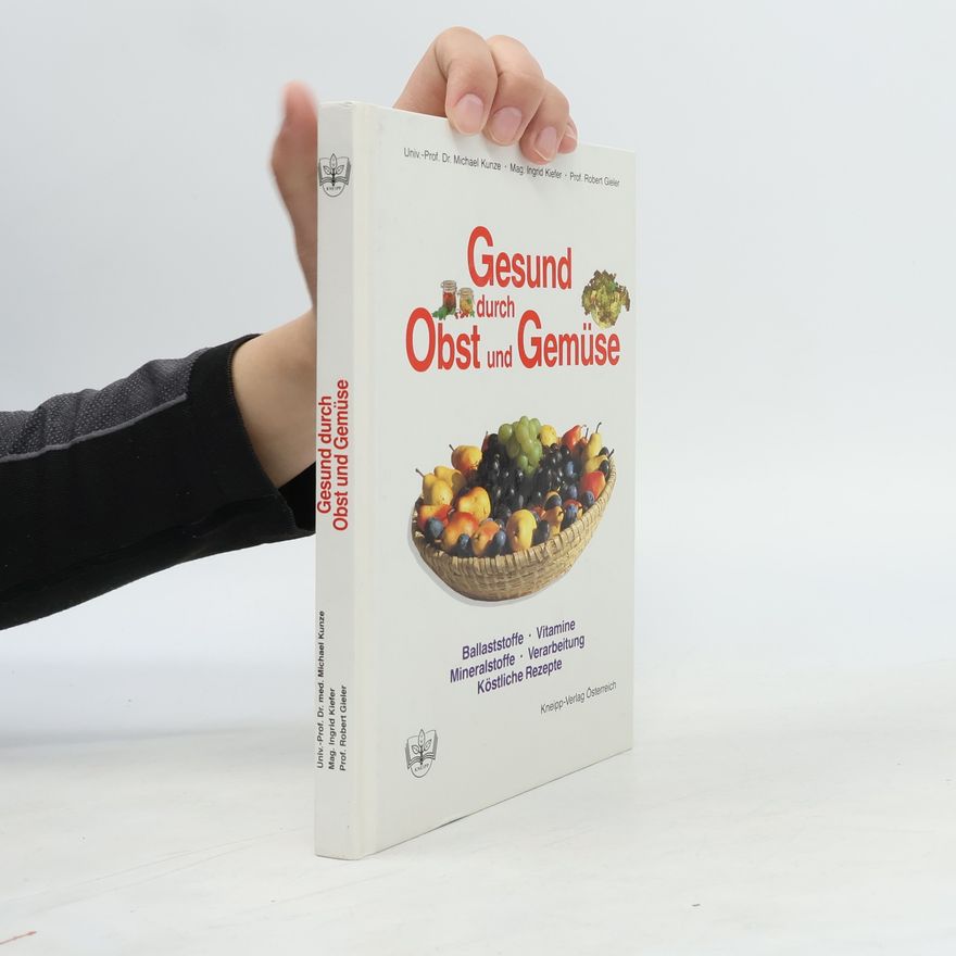 Wieloch E. Gesund durch Obst und Gemüse
