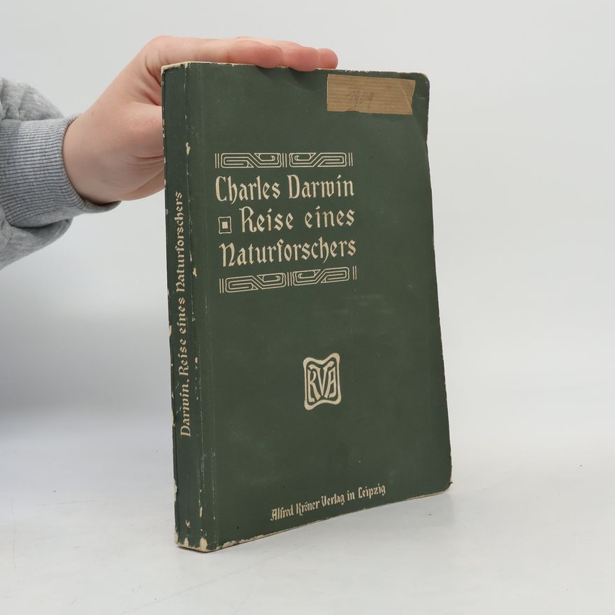 Charles Darwin Reise eines Naturforschers um die Welt