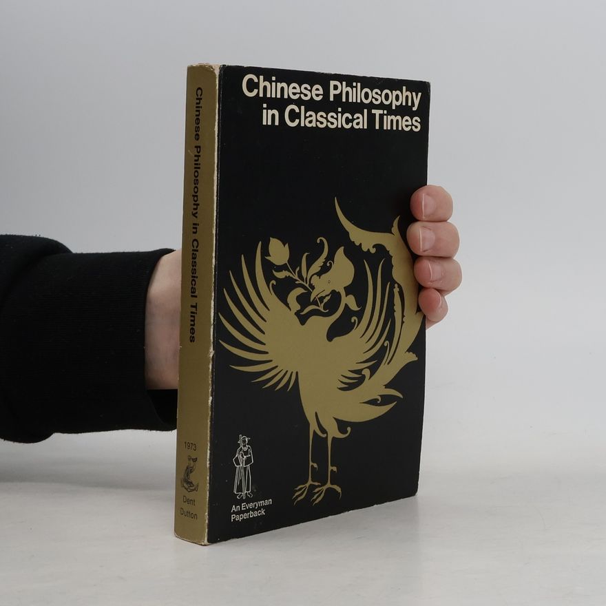 Ernest Richard Hughes Everyman: Chinese Philosophy in Classical Times