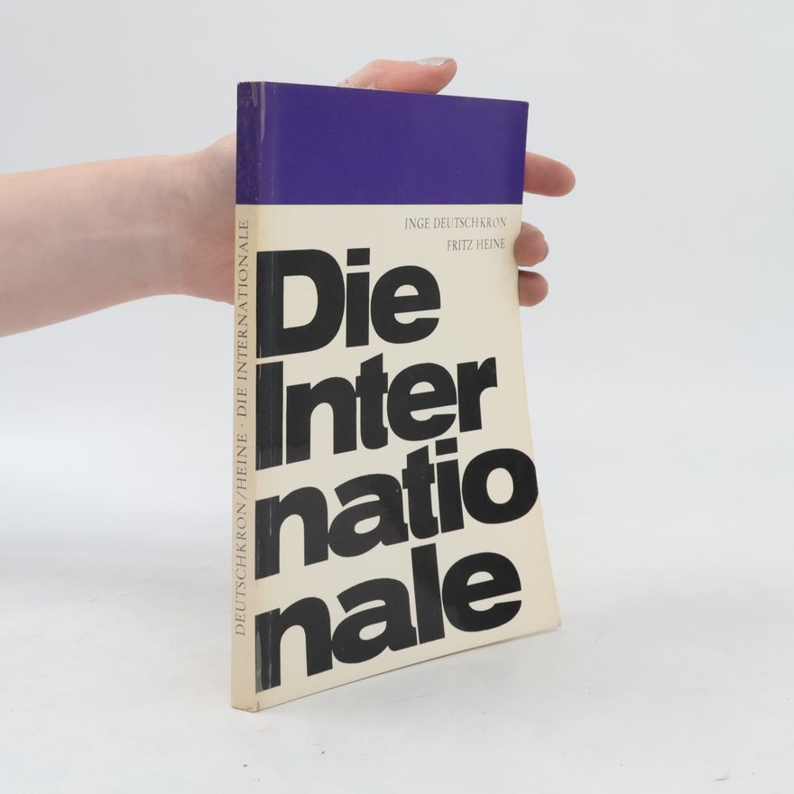 Fritz Heine Die internationale