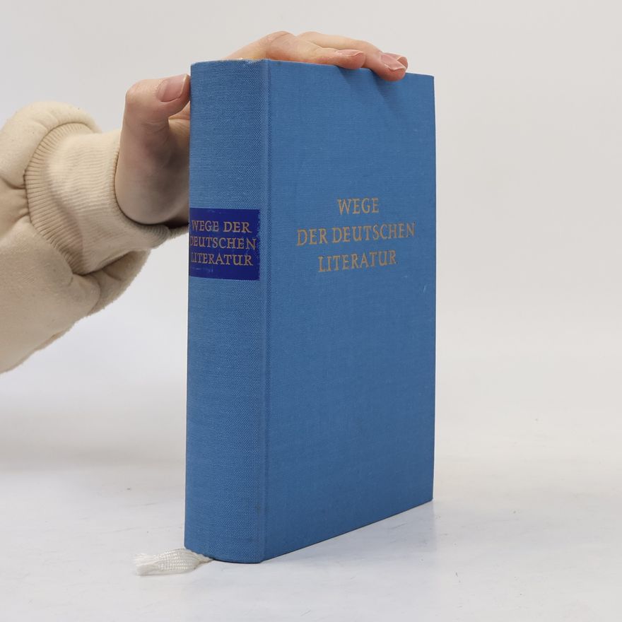 Hermann Glaser Wege der deutschen Literatur