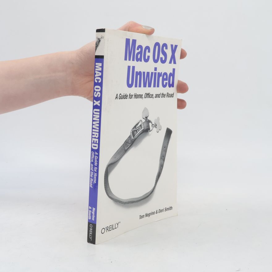 Tom Negrino Mac OS X unwired