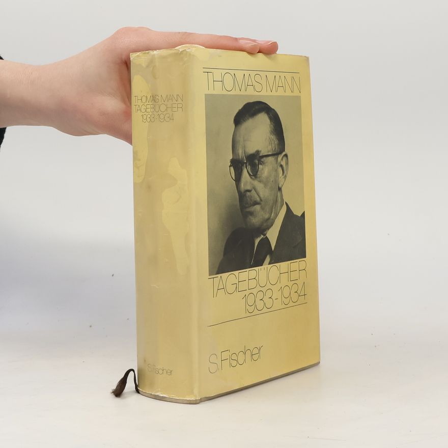 Thomas Mann Tagebücher 1933-1934