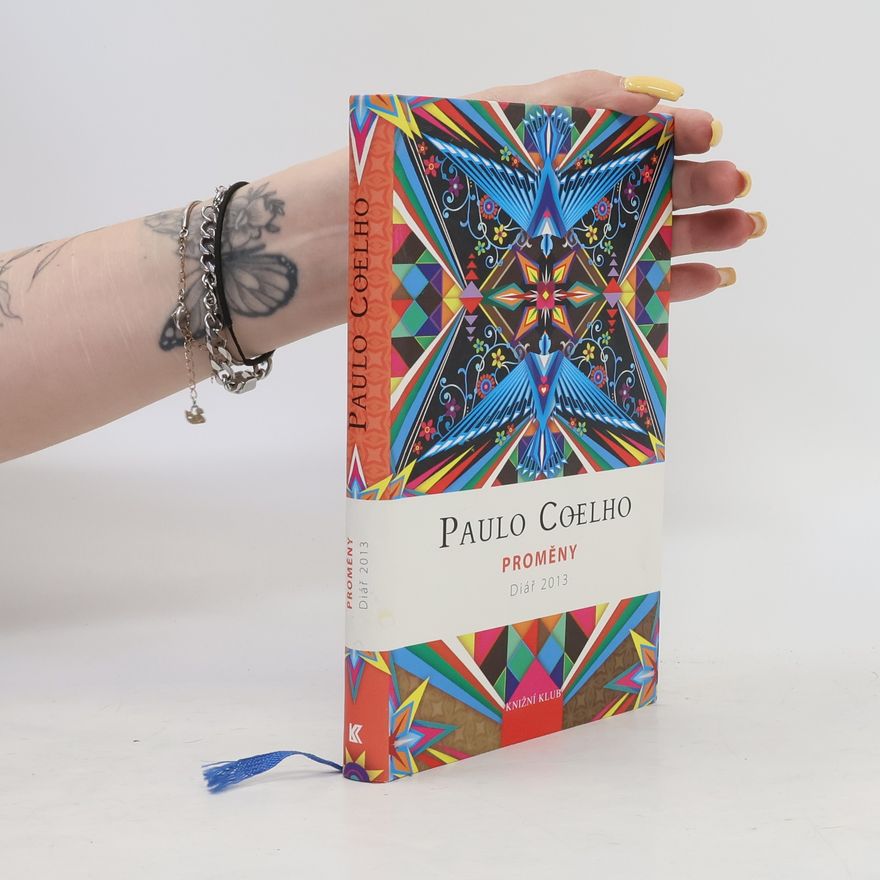 Paulo Coelho Proměny – Diář 2013