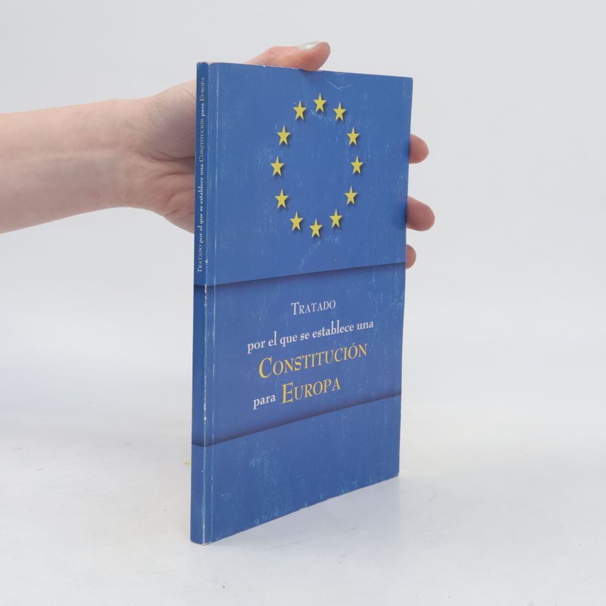 kolektiv Tratado por el que se establece una Constitución para Europa