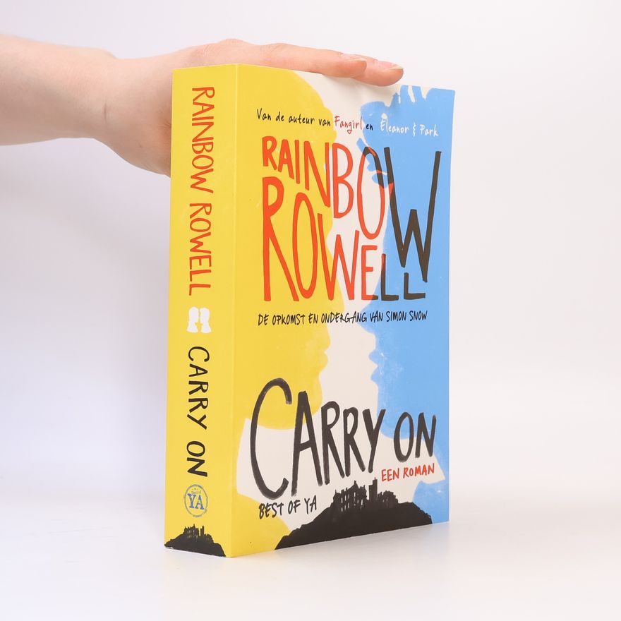 Rainbow Rowell Carry On