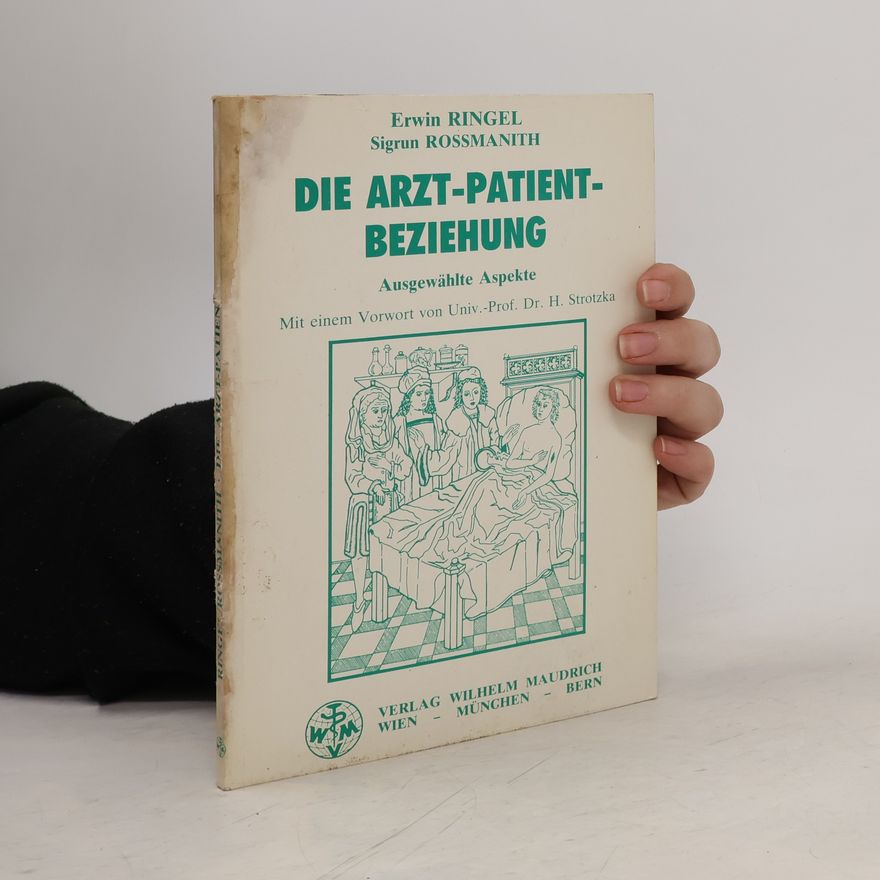 H. Strotzka Die Arzt-Patient-Beziehung