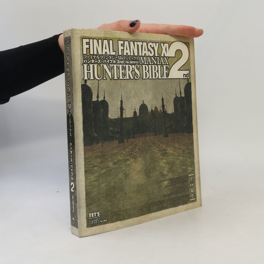 Famitsu Final Fantasy XI - 2: Hunter's Bible