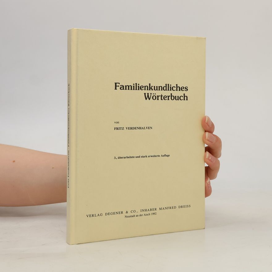 Fritz Verdenhalven Familienkundliches Wörterbuch