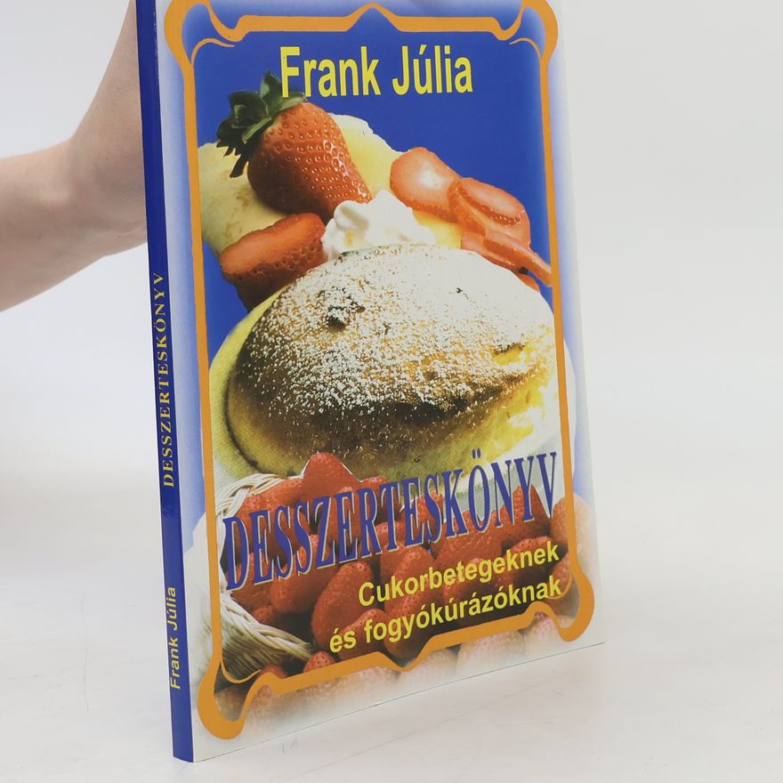 Júlia Frank Desszerteskönyv